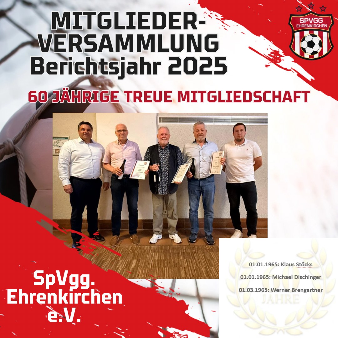 Ehrungen für 60 Jahre Mitgliedschaft bei der SPVGG Ehrenkirchen